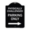 Signmission Physically Challenged Parking W/ Left Arrow Heavy-Gauge Aluminum Sign, 24" x 18", BW-1824-23304 A-DES-BW-1824-23304 - alternate 1